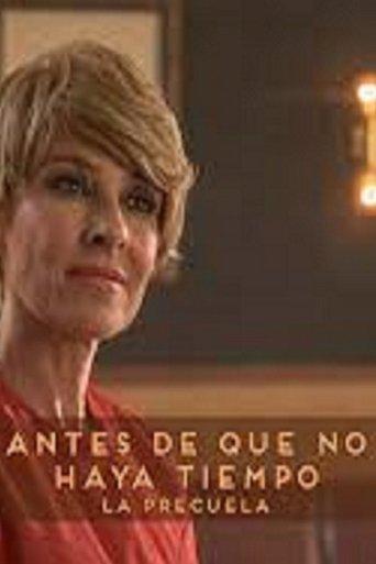 Antes de que no haya tiempo film afişi