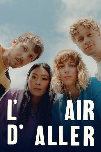 L'air d'aller dizi afişi