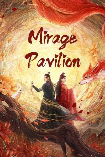 Mirage Pavilion dizi afişi