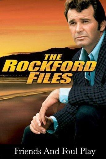 The Rockford Files: Friends and Foul Play film afişi