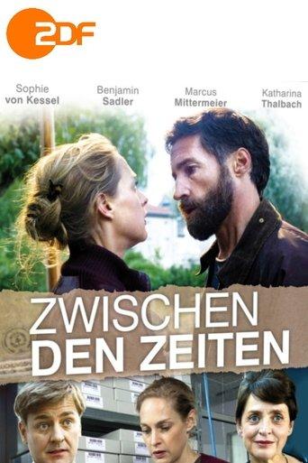 Zwischen den Zeiten film afişi