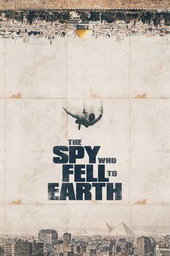 The Spy Who Fell to Earth film afişi