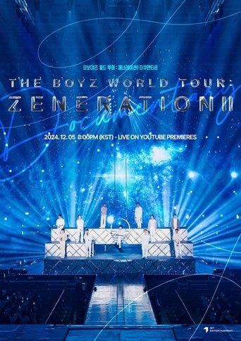 THE BOYZ WORLD TOUR: ZENERATION Ⅱ Documentary film afişi