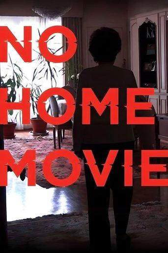 No Home Movie film afişi