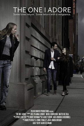 The One I Adore film afişi