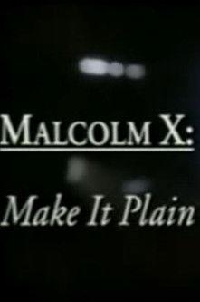 Malcolm X: Make It Plain film afişi