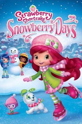 Strawberry Shortcake: Snowberry Days film afişi