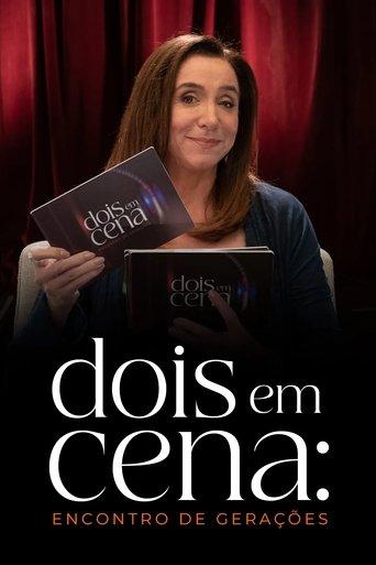 Dois em Cena: Encontro de Gerações dizi afişi