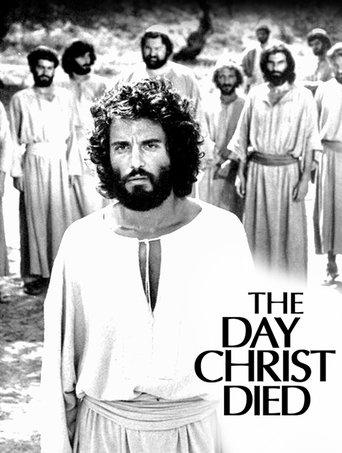 The Day Christ Died film afişi