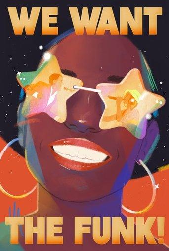 We Want the Funk! film afişi