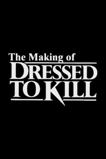 The Making of 'Dressed to Kill' film afişi
