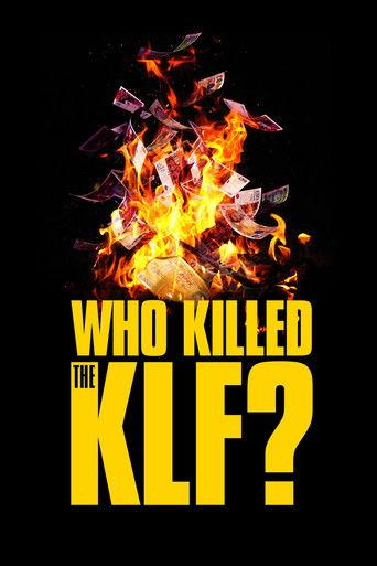 Who Killed the KLF? film afişi