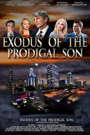 Exodus of the Prodigal Son film afişi
