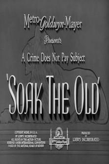 Soak the Old film afişi