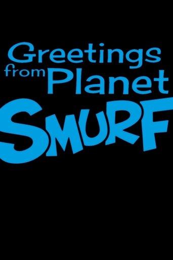 Greetings From Planet Smurf film afişi