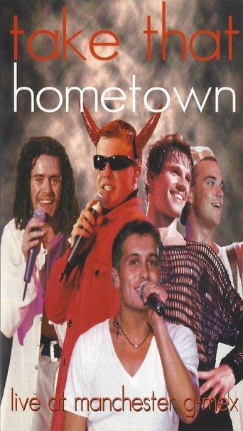 Take That - Hometown: Live at Manchester G-Mex film afişi