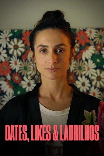 Dates, Likes & Ladrilhos dizi afişi
