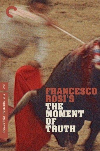 The Moment of Truth film afişi