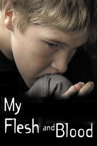 My Flesh and Blood film afişi