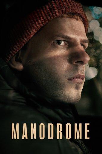Manodrome film afişi