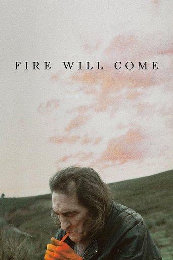 Fire Will Come film afişi