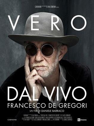 Vero dal vivo. Francesco de Gregori film afişi