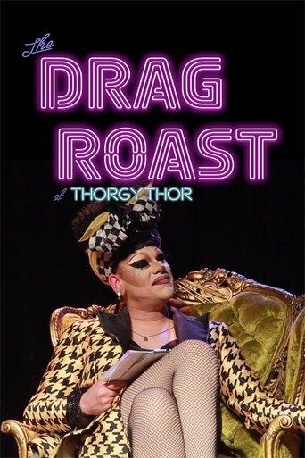 The Drag Roast of Thorgy Thor film afişi
