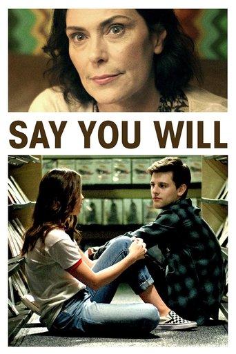 Say You Will film afişi