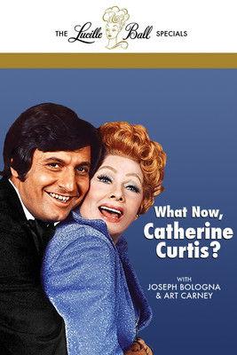 What Now, Catherine Curtis? film afişi