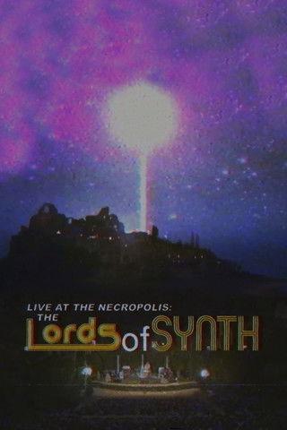Live at the Necropolis: The Lords of Synth film afişi