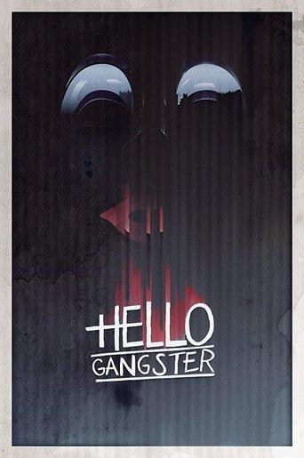 Hello Gangster film afişi