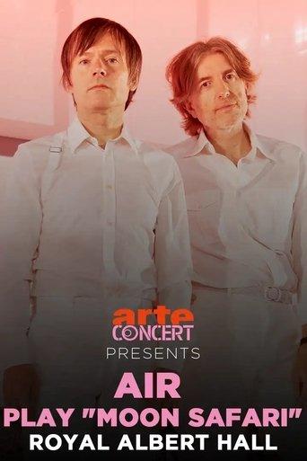 AIR joue "Moon Safari" - Royal Albert Hall film afişi