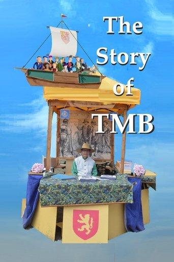 The Story of TMB film afişi