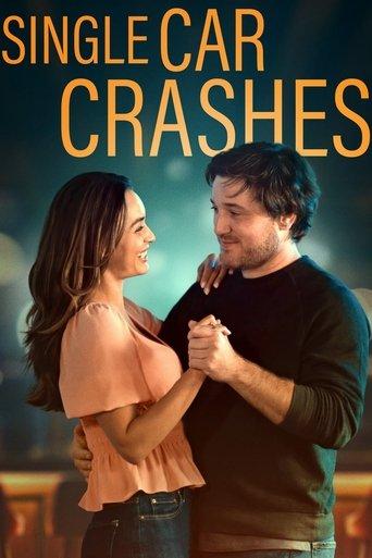 Single Car Crashes film afişi