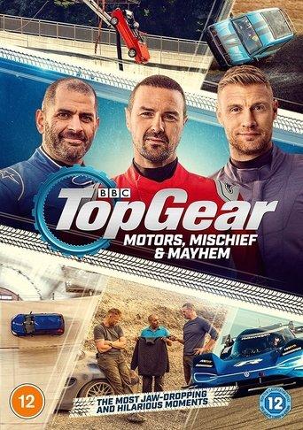 Top Gear: Motors, Mischief & Mayhem film afişi