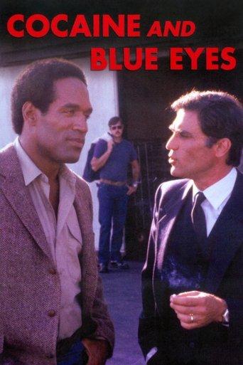 Cocaine and Blue Eyes film afişi