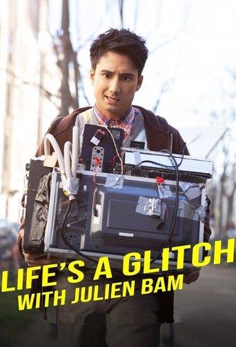 Life's a Glitch with Julien Bam dizi afişi
