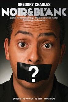 Gregory Charles: Noir Et Blanc film afişi