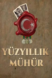 Yüzyıllık Mühür dizi afişi