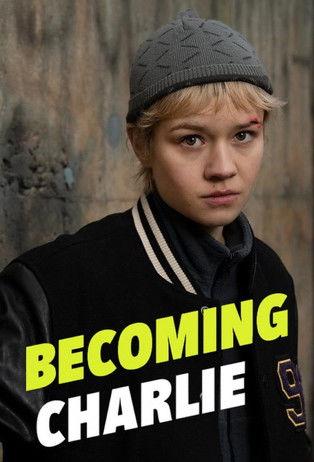 Becoming Charlie dizi afişi