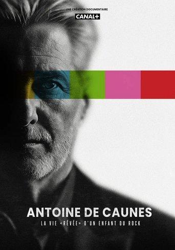 Antoine de Caunes : la vie rêvée d'un enfant du rock film afişi