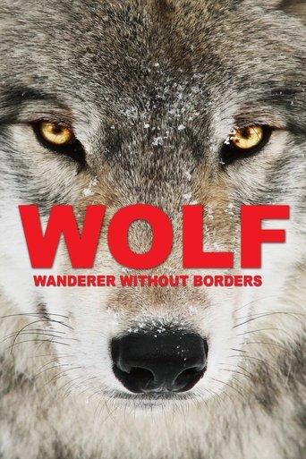 Wolf: Wanderer Without Borders film afişi