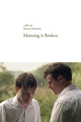 Morning is Broken film afişi