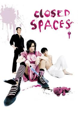 Closed Spaces film afişi