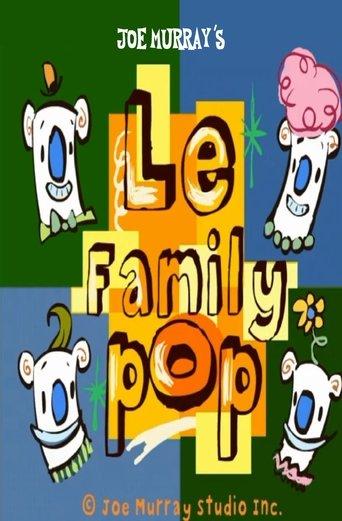 Le Family Pop: My Favorite Poppa film afişi