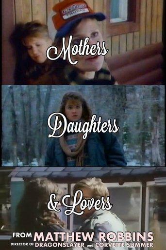 Mothers, Daughters and Lovers film afişi