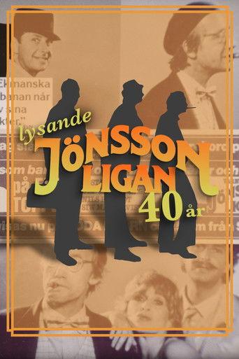 Lysande Jönssonligan - 40 år film afişi