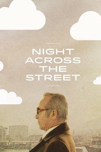 Night Across the Street film afişi