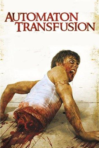Automaton Transfusion film afişi