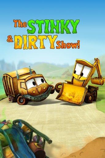 The Stinky & Dirty Show dizi afişi